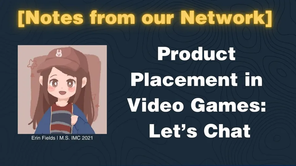 [Notes from our Network] Product Placement in Video Games: Let's Chat