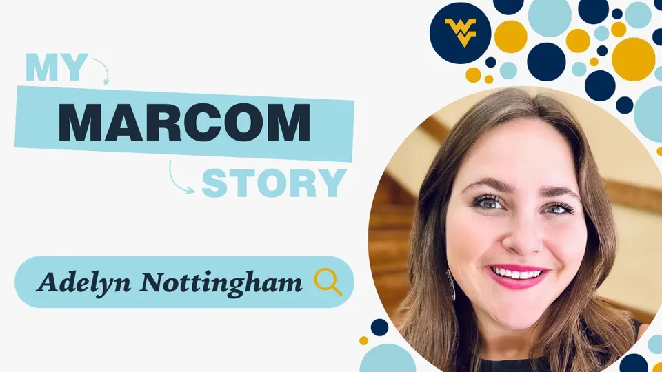 My Marcom Story: Adelyn Nottingham