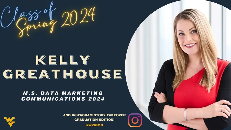 Kelly Greathouse, M.S. Data Marketing Communications Class of Spring 2024