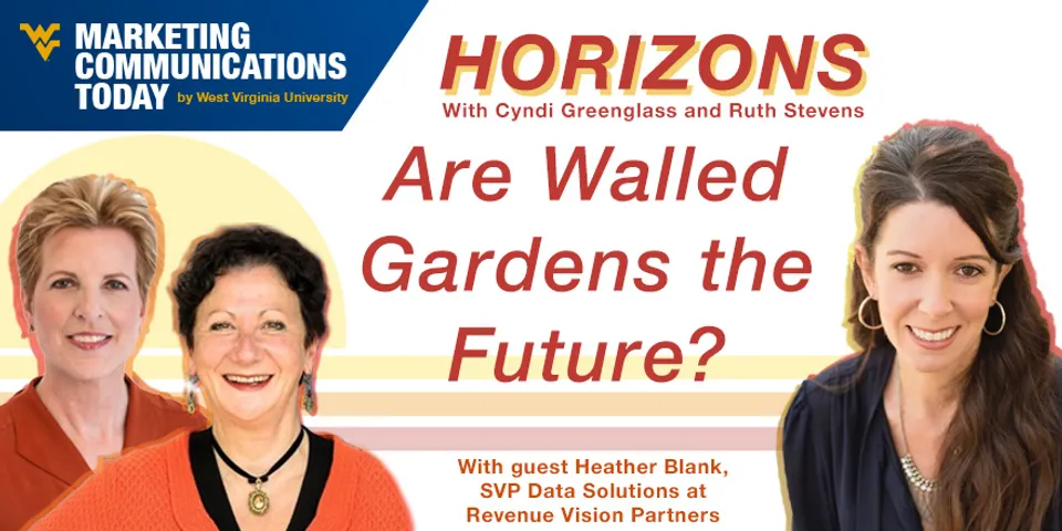 Marketing Horizons Are Walled Gardens the Future?